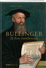 Jérôme Sutter: Bullinger, Buch