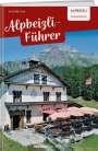 Valerie Killeen: Alpbeizli-Führer Graubünden, Buch