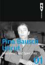 Pina Bausch: Uncut, Buch