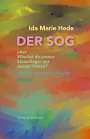 Ida Marie Hede: Der Sog, Buch