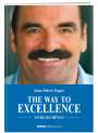 Jean-Pierre Egger: The Way to Excellence, Buch