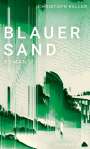 Christoph Keller: Blauer Sand, Buch