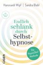 Titel: "Endlich schlank durch Selbsthypnose". Autoren: Hansruedi Wipf, Sandra Blabl. Kreise im Hintergrund.