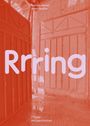 Roter Hintergrund mit Text: "Rrring", "Daniela Keiser", "Arno Hassler", "7 Türen", "44 Geschichten". Zeigt Holztüren.