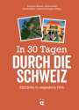 Francisco Klauser: In 30 Tagen durch die Schweiz, Buch