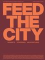 : Feed the City, Buch