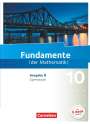 Frank G. Becker: Fundamente der Mathematik - Ausgabe B 10. Schuljahr - Schülerbuch, Buch