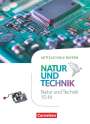 : NuT - Natur und Technik 10. Jahrgangsstufe - Mittelschule Bayern - Schülerbuch, Buch