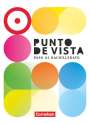 Manuel Vila Baleato: Punto de vista B1 - Spanisch für die Einführungsphase - Schulbuch, Buch