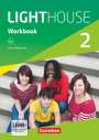 Gwen Berwick: English G LIGHTHOUSE 02: 6. Schuljahr. Workbook mit e-Workbook und Audios online, Buch