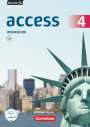 Jennifer Seidl: English G Access Band 4: 8. Schuljahr - Allgemeine Ausgabe - Workbook mit Audios online, Buch