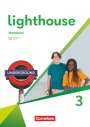 : Lighthouse Band 3: 7. Schuljahr - Workbook mit Audios und Erklärfilmen, Buch