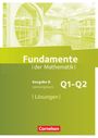: Fundamente der Mathematik 11. Schuljahr. Leistungskurs - Lösungen zum Schülerbuch, Buch