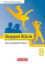 Grit Adam: Doppel-Klick - Differenzierende Ausgabe Nordrhein-Westfalen. 8. Schuljahr. Das Arbeitsheft Basis, Buch