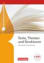 Gerd Brenner: Texte, Themen und Strukturen. Schülerbuch, Buch