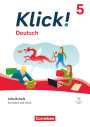 Michaela Krauß: Klick! 5. Schuljahr. Deutsch - Schreiben und Lesen - Arbeitsheft mit Lösungen und digitalen Medien, Buch
