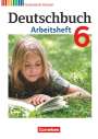 Angela Horwitz: Deutschbuch 6. Schuljahr. Arbeitsheft mit Lösungen. Gymnasium Hessen, Buch