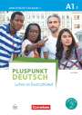 Friederike Jin: Pluspunkt Deutsch - Leben in Deutschland A1: Teilband 1. Arbeitsbuch mit Audio-CD und Lösungsbeileger, Buch