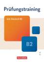 : Prüfungstraining DaF B2. telc Deutsch B2 - Übungsbuch mit Lösungsbeileger und Audio-Download, Buch