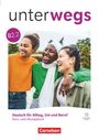 "unterwegs B2.2, Deutsch für Alltag, Uni und Beruf, Kurs- und Übungsbuch, Cornelsen. Drei lachende Personen."