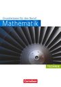 Wolfgang Hecht: Mathematik Grundwissen für den Beruf. Arbeitsbuch Technik, Buch