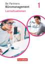 Jens Bodamer: Be Partners - Büromanagement 1. Ausbildungsjahr: Lernfelder 1-4. Lernsituationen - Arbeitsbuch, Buch