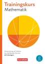 Maren van Kessel: Trainingskurs Mathematik Jahrgangsstufe 11. Vorbereitung auf höhere berufsbildende Schulen - Schulbuch, Buch