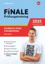 : FiNALE Prüfungstraining Erweiterter Erster Schulabschluss Nordrhein-Westfalen. Deutsch 2025, Buch,Div.
