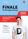 : FiNALE Prüfungstraining Zentrale Prüfung 10. Gymnasium Nordrhein-Westfalen. Deutsch 2025, Buch