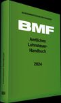 : Amtliches Lohnsteuer-Handbuch 2024, Buch