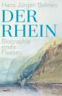 Hans Jürgen Balmes: Der Rhein, Buch