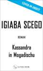 Igiaba Scego: Kassandra in Mogadischu, Buch