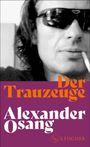 „Der Trauzeuge“ und „Alexander Osang“ in orange und weiß. Schwarz-weißes Foto eines Mannes mit Sonnenbrille. 