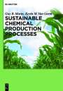 Guy B. Marin: Sustainable Chemical Production Processes, Buch