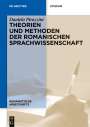 Daniela Pirazzini: Theorien und Methoden der romanischen Sprachwissenschaft, Buch