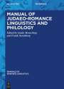 : Manual of Judaeo-Romance Linguistics and Philology, Buch