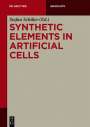 : Synthetic Elements in Artificial Cells, Buch