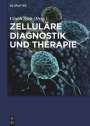 : Zelluläre Diagnostik und Therapie, Buch