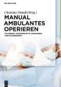 : Manual Ambulantes Operieren, Buch