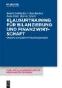 Robert Nothhelfer: Klausurtraining für Bilanzierung und Finanzwirtschaft, Buch