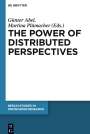 : The Power of Distributed Perspectives, Buch