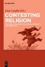 : Contesting Religion, Buch