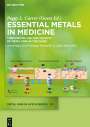 : Essential Metals in Medicine: Therapeutic Use and Toxicity of Metal Ions in the Clinic, Buch