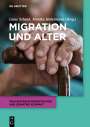 : Migration und Alter, Buch