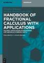 : Handbook of Fractional Calculus with Applications, Applications in Engineering, Life and Social Sciences, Part B, Buch