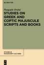 Pasquale Orsini: Studies on Greek and Coptic Majuscule Scripts and Books, Buch