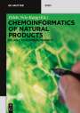 : Chemoinformatics of Natural Products, Fundamental Concepts, Buch