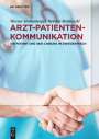 Werner Hohenberger: Arzt-Patienten-Kommunikation, Buch
