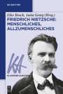 : Friedrich Nietzsche: Menschliches, Allzumenschliches, Buch
