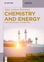 Mark Anthony Benvenuto: Chemistry and Energy, Buch